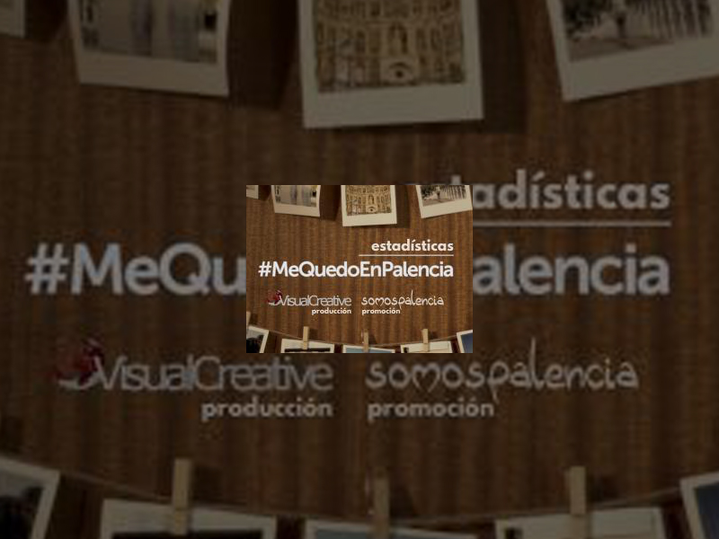 Imagen El spot #MeQuedoEnPalencia alcanza a más de 5.5 millones de personas a cuatro días del primer mes desde su presentación oficial