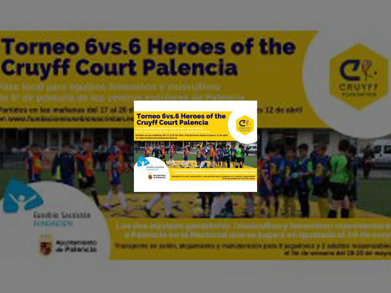 Imagen Abierto el plazo de inscripción para el torneo 6 vs 6 Cruyff Court que determinará al representante de Palencia en el nacional de Igualada
