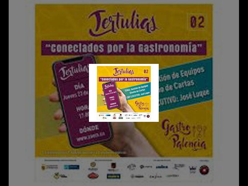 Imagen 150 hosteleros de Castilla y León participaron en las primera tertulias de formación online “Conectados por la Gastronomía”